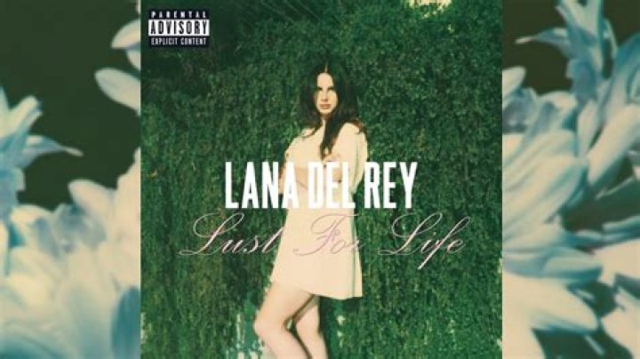 Lana Del Rey releases official music video for 'Lust For Life'