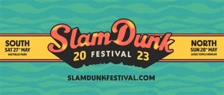 Slam Dunk 2023: CelebMix recommends who to see when as South sells out