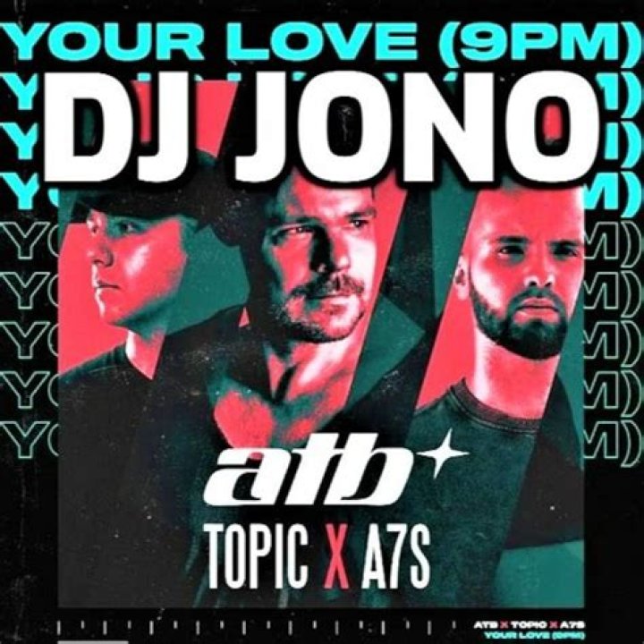 Topic discusses collaboration with ATB & A7S on “Your Love (9pm)”